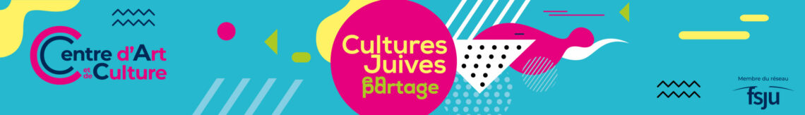 Centre d'Art et de Culture Juive